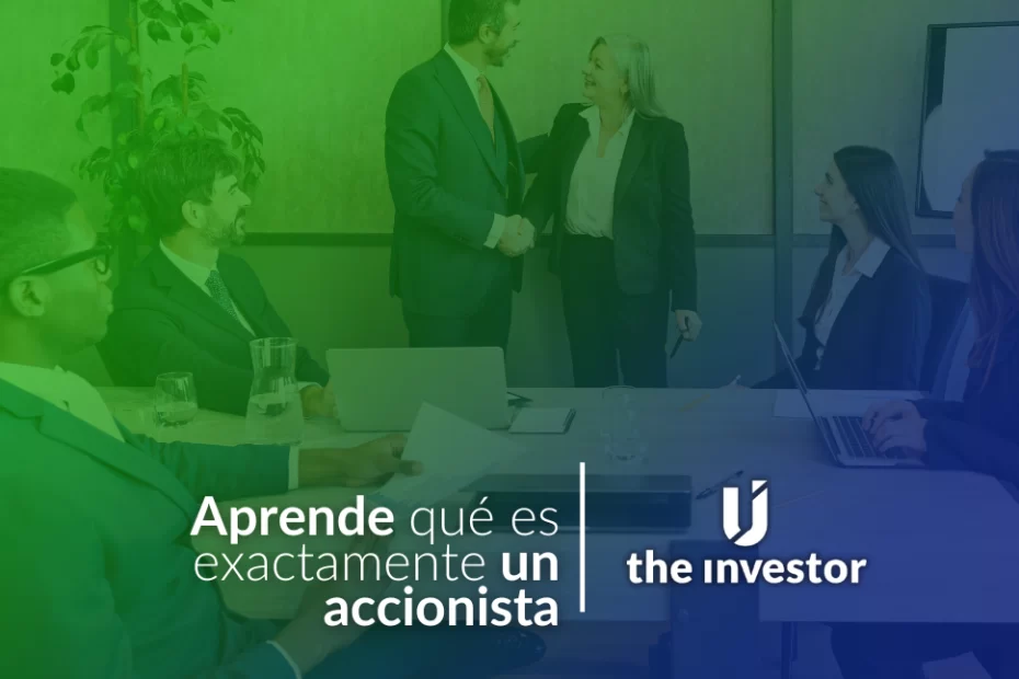 Qué es un accionista
