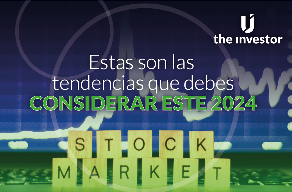 tendencias en las Inversiones para 2024