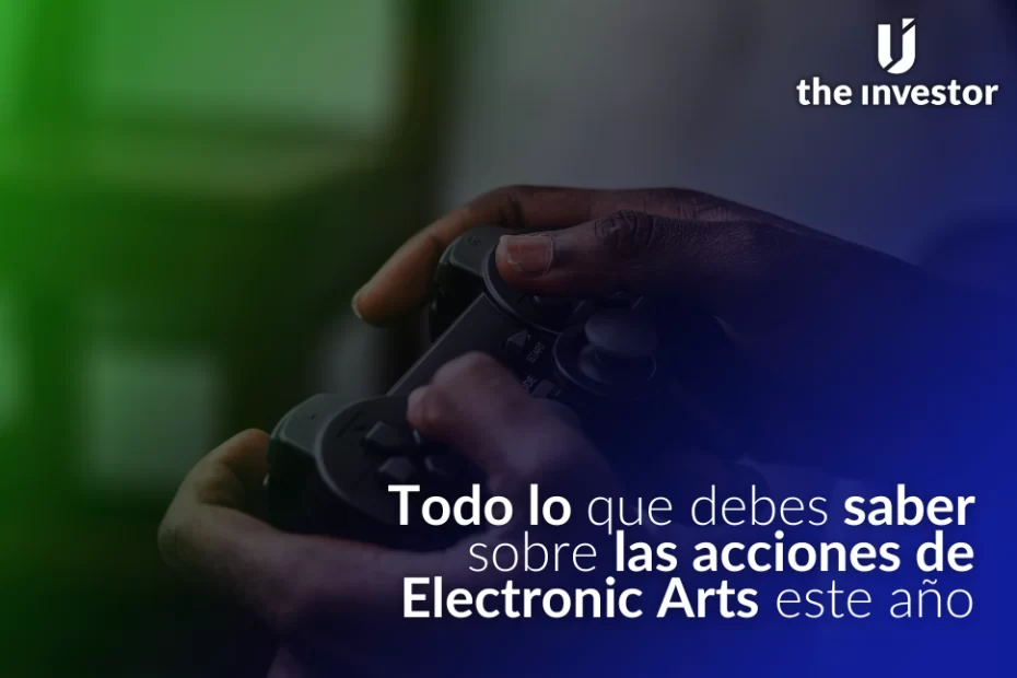 Comprar acciones Electronic Arts