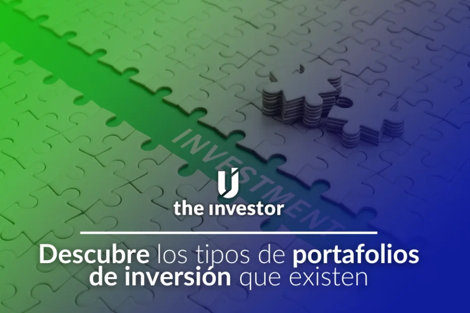 tipos de portafolios de inversión