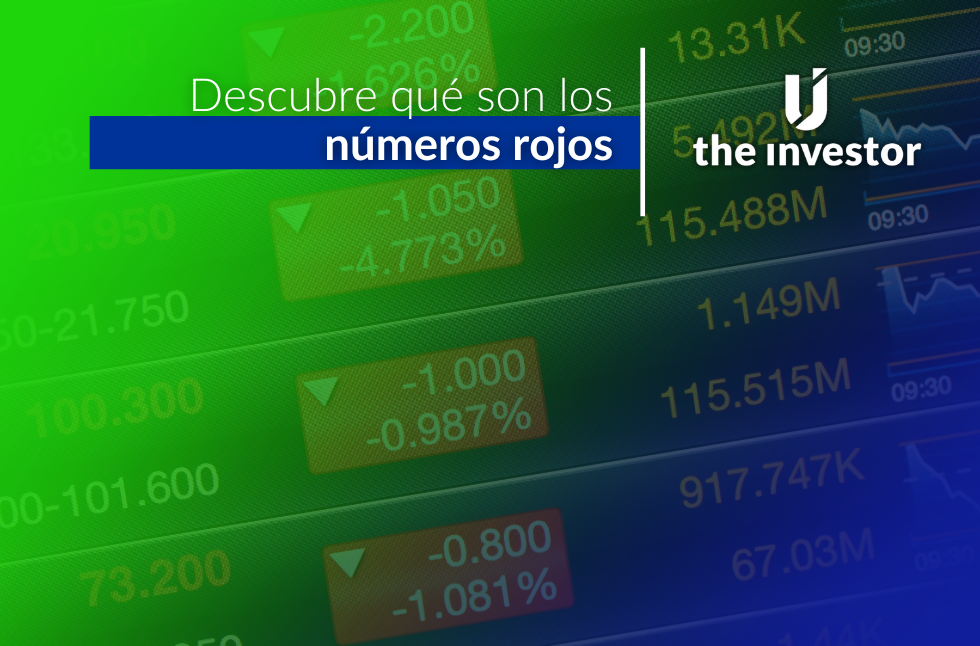 Números rojos en la bolsa: qué son y cómo actuar