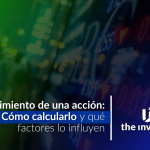 Rendimiento de una acción: cómo calcularlo y qué factores influyen en 2025 Rendimiento de una acción