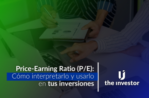 Qué es Price-Earning Ratio