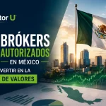 brókers autorizados en México