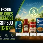 ¿Cuáles son los 5 mejores dividendos del S&P 500 en 2026? mejores dividendos